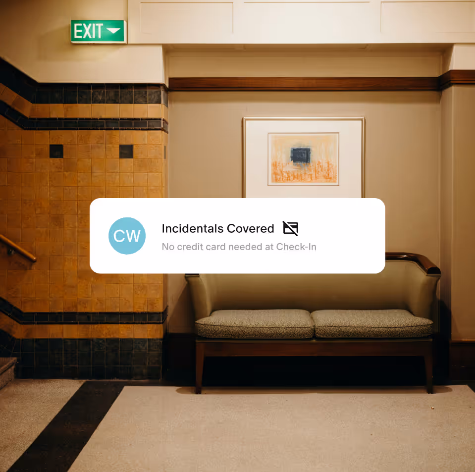 A hotel lobby, and a UI card that says incidentals covered