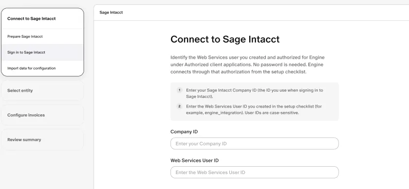 Connect to Sage Intacct step in Engine with Company ID and Web Services User ID fields
